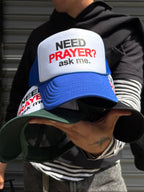 Need Prayer Trucker Hat